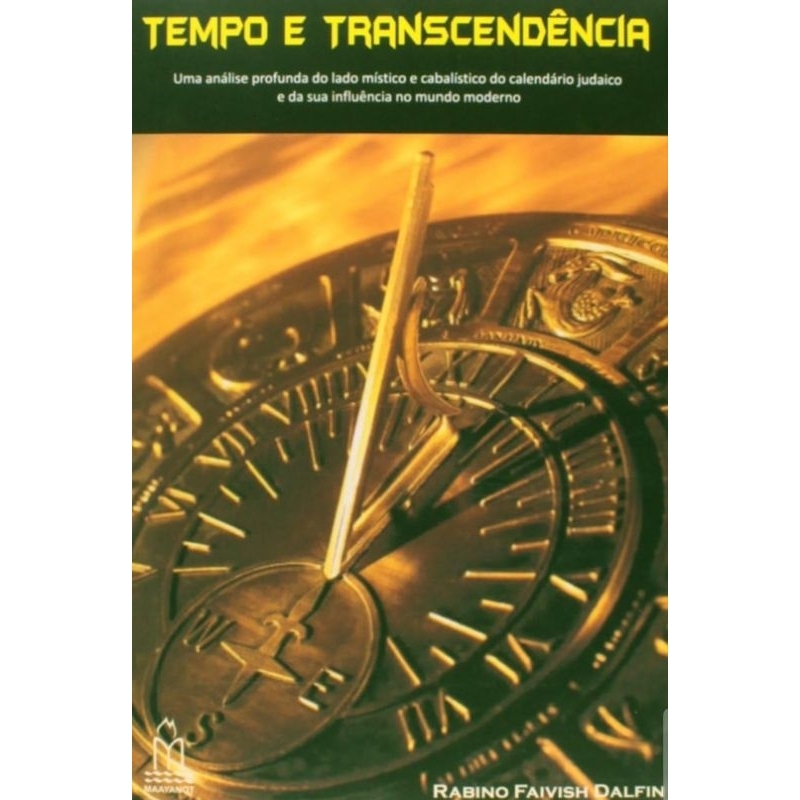 (Veja o vídeo) - Livros USADOS: Tempo e Transcendência-  Rabino Faivish Dalfin