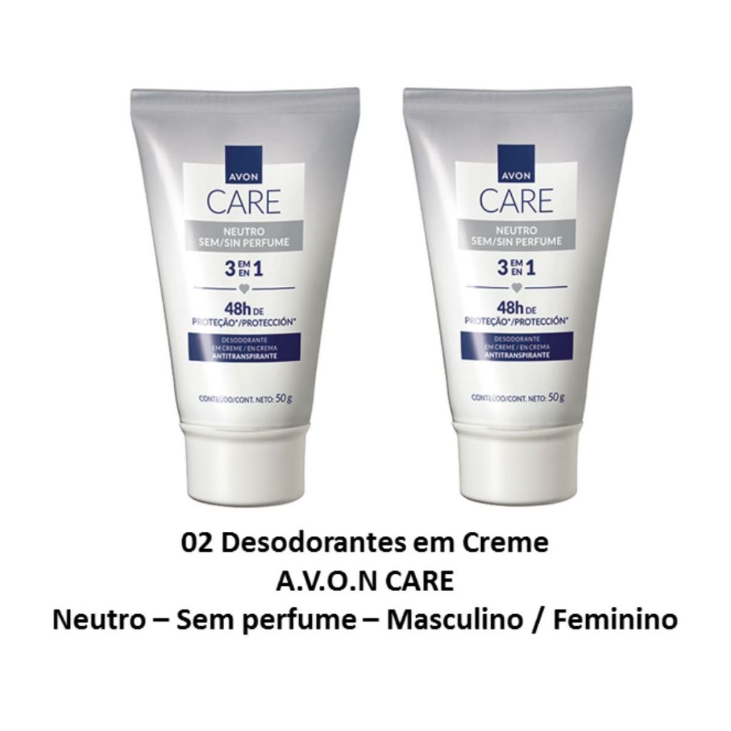 2 DESODORANTES AVON CARE - "EM CREME "- "NEUTRO 3 em 1" - SEM PERFUME" 50g  -  "LANÇAMENTO" em Oferta na Shopee