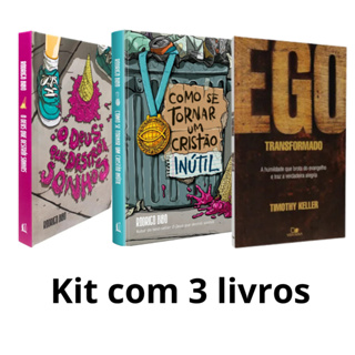 Kit Deus que Destrói Sonhos + Como se Tornar um Cristão Inútil + Ego Transformado em Oferta na Shopee