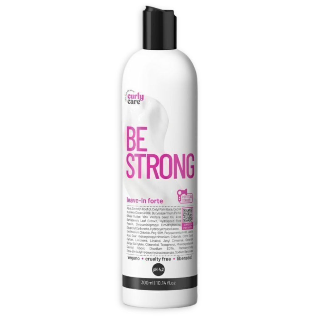 Be Strong Leave In Forte Creme 300ml Curly Care, Finalizador, Crespa, Cacheada