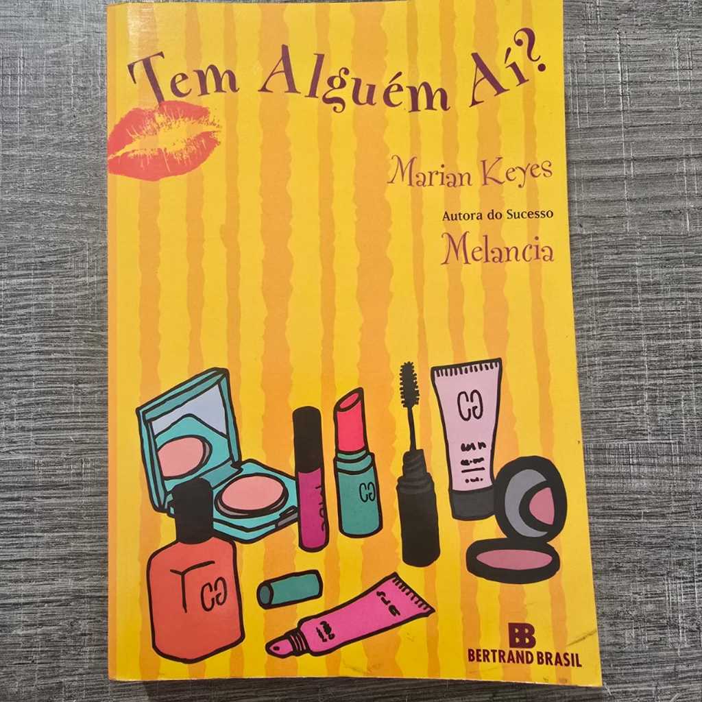 livro Tem Alguém Aí? - Marian Keyes (autora de Melancia)