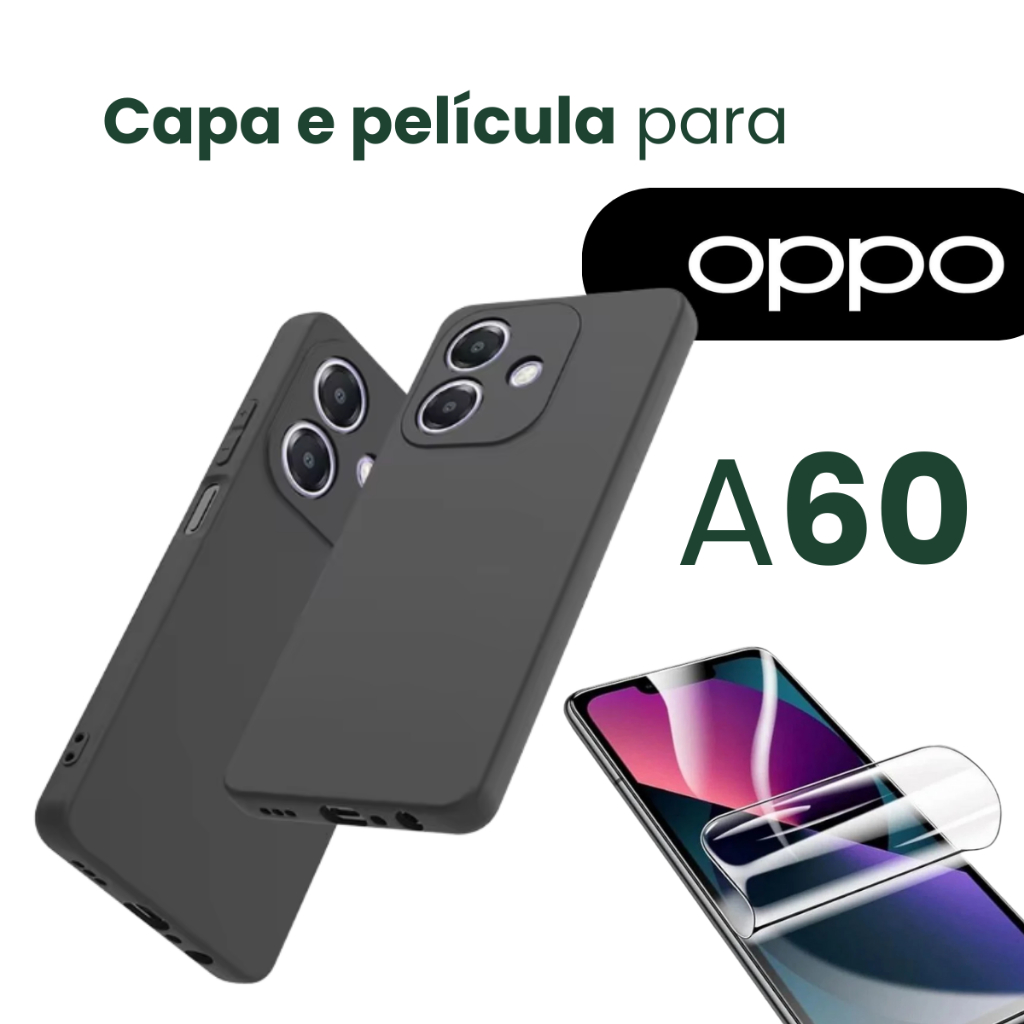 Capinha Silicone Oppo A60 + Película Vidro 3D Capa Protetora