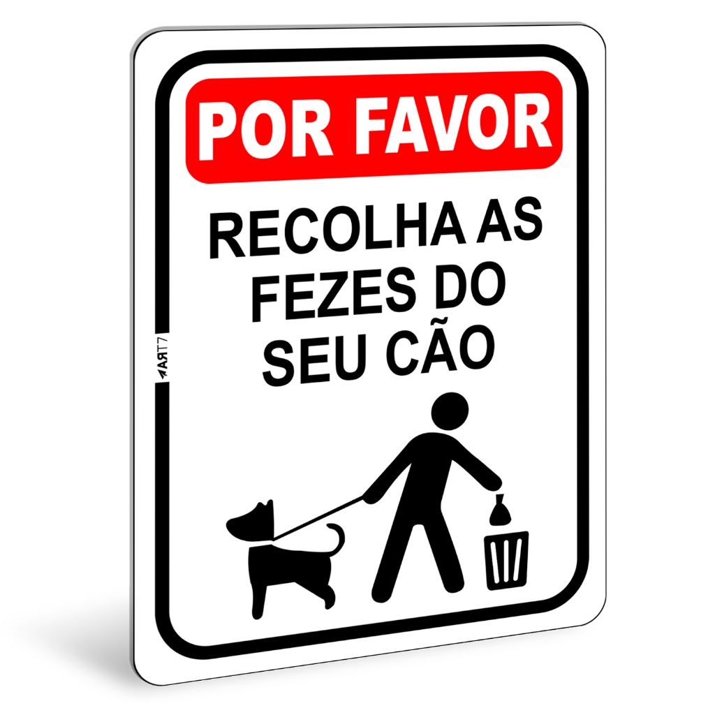 Placa de Sinalização Para Limpeza Recolha Fezes do Seu Cão Identificação de Areas Publicas