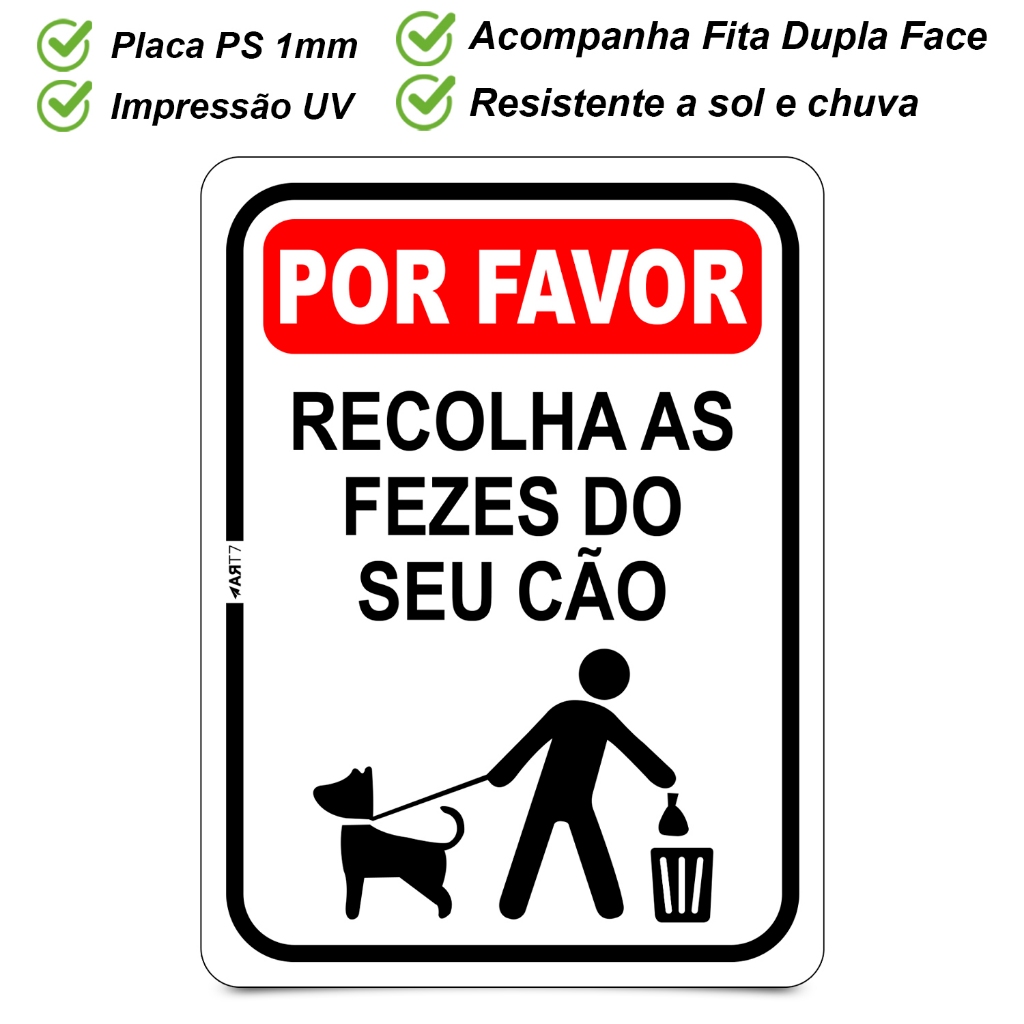 Placa de Sinalização Para Limpeza Recolha Fezes do Seu Cão Identificação de Areas Publicas · foto 2