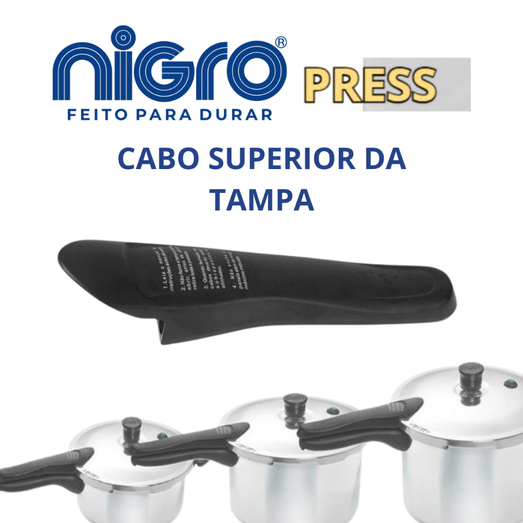 Cabo Panela De Pressão Nigro Press 3L 4,5 L e 6L Alça Superior Baquelite em Oferta na Shopee