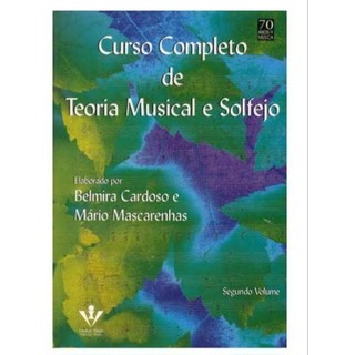 MÉTODO BELMIRA CARDOSO & MÁRIO MASCARENHAS -CURSO COMPLETO DE TEORÍA MUSICAL E SOLFEJO