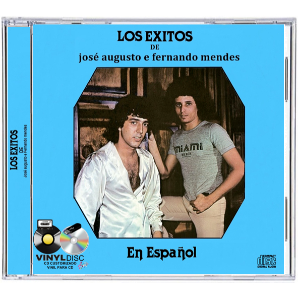 CD LOS EXITOS DE JOSE AUGUSTO E FERNANDO MENDES - EN ESPANHOL / EDÇAO VINYL DISC