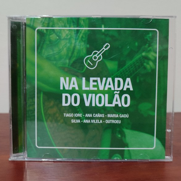 Cd: Na Levada Do Violão - Tiago Iorc, Ana Canas, Maria Gadú, Silva, Ana Vilela & Outroeu - Original