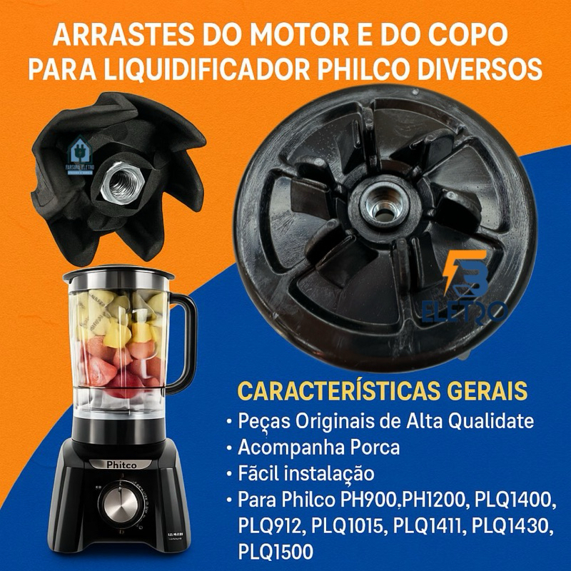 Arrastes do Copo e do Motor Originais Liquidificador Philco PH900 PH1000 PH1200 PLQ1400 PLQ1411 PLQ1430