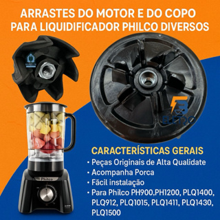 Arrastes do Copo e do Motor Originais Liquidificador Philco PH900 PH1000 PH1200 PLQ1400 PLQ1411 PLQ1430 em Oferta na Shopee