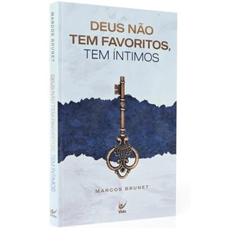 Deus Não Tem Favoritos Tem Íntimos - Marcos Brunet em Oferta na Shopee