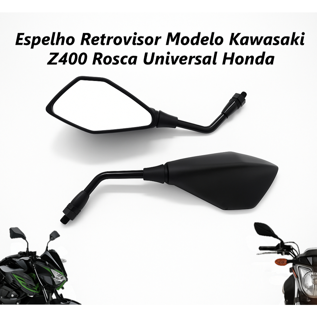 Espelho Retrovisor Modelo Kawasaki Z400 Universal Motos Honda Rosca M10 Fan Titan 125 150 160 CB XRE em Oferta na Shopee