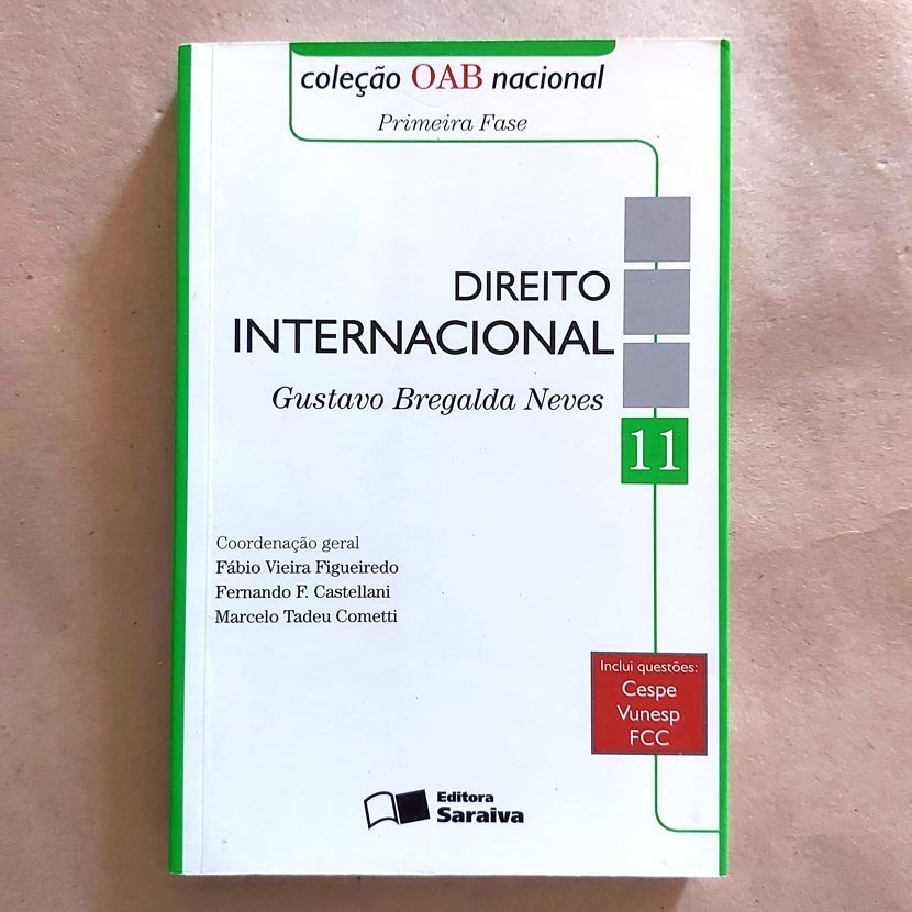 Livro Direito Internacional Volume 11 Coleção Oab Nacional Primeira Fase Gustavo Bregalda Neves 2009