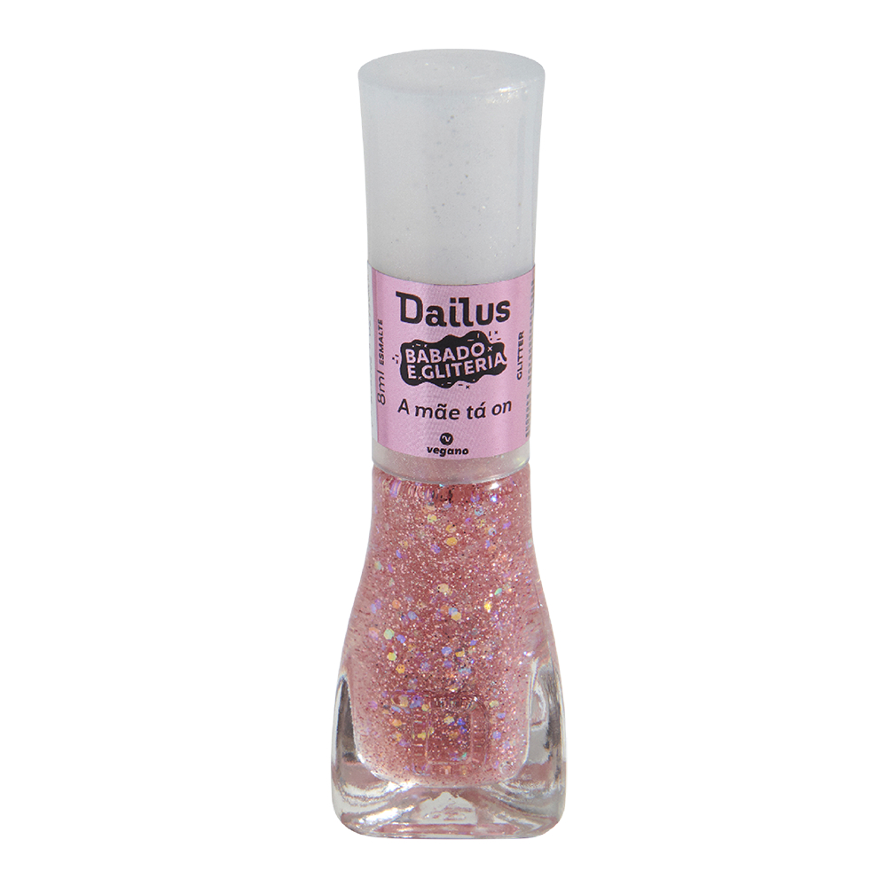 Esmalte Babado e Gliteria - A Mãe Ta On 8ml Dailus