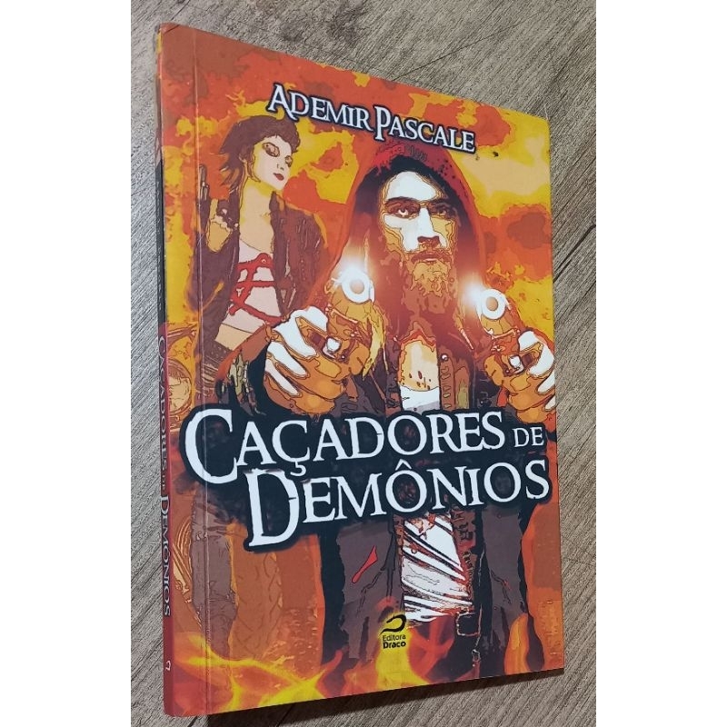 caçadores de demônios - ademir pascale