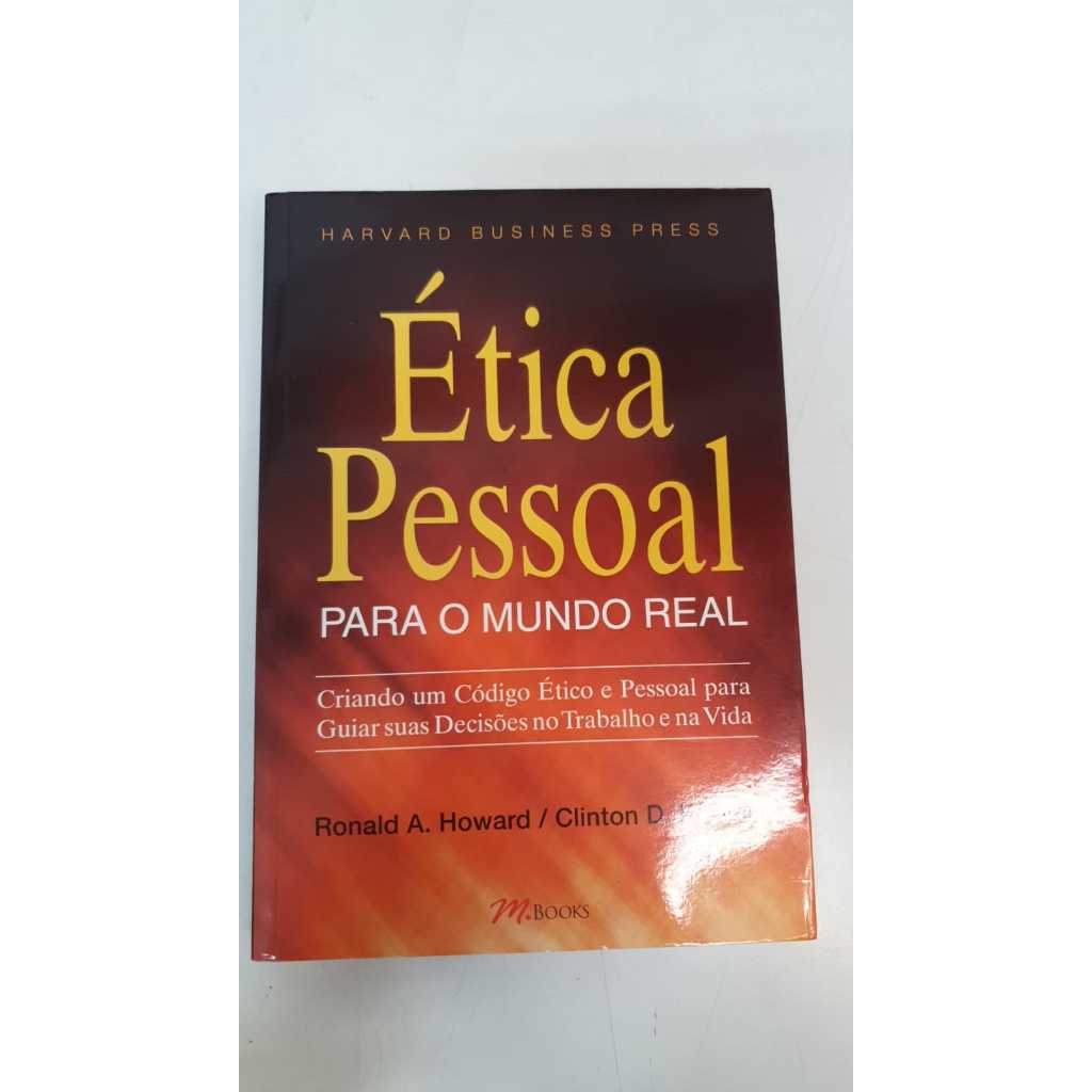 Livro Ética Pessoal Para O Mundo Real L7405