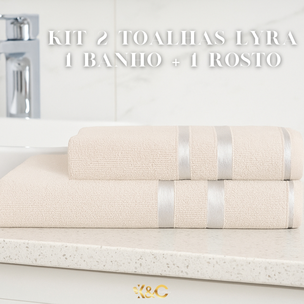 KIT 2 Toalhas LYRA (1 banho + 1 rosto) 100% ALGODÃO - TOALHAS K&C