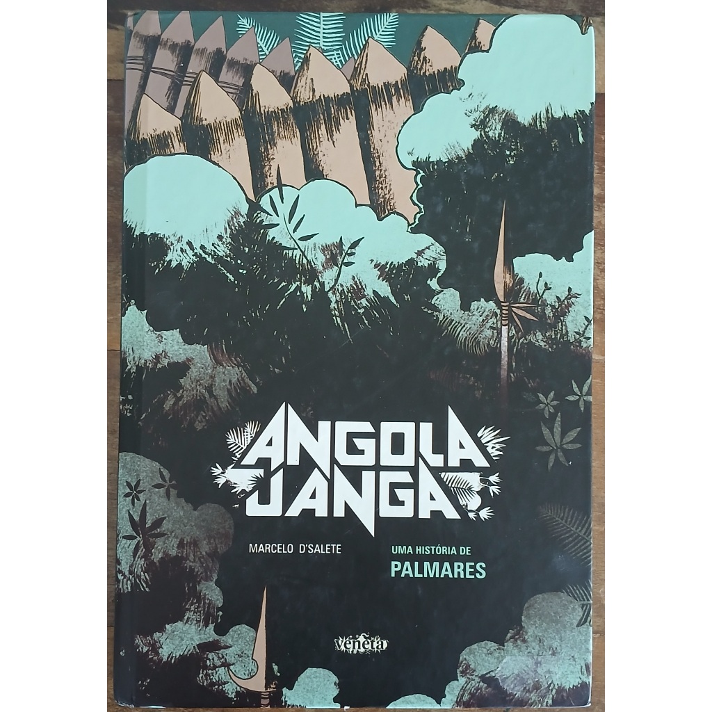Livro - Angola Janga Uma História dos Palmares - Marcelo D'Salete