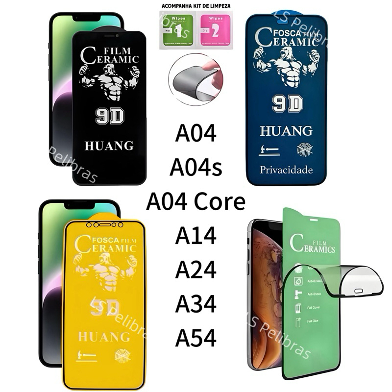 Película 9D Ceramica Escolha 1 entre 4 modelos para Samsung A04 A04s A04e A04 Core A14 A24 A34 A54