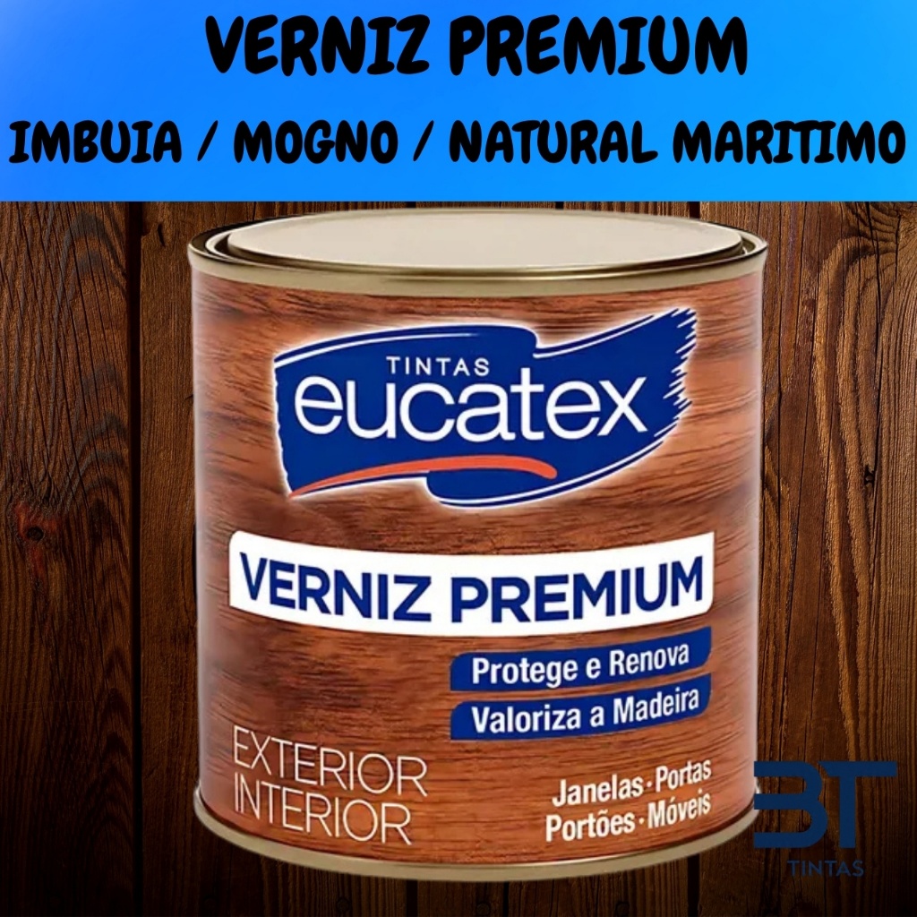 Verniz Brilhante Eucatex Para Madeira Imbuia Mogno Natural Maritimo 225ML 900ML em Oferta na Shopee