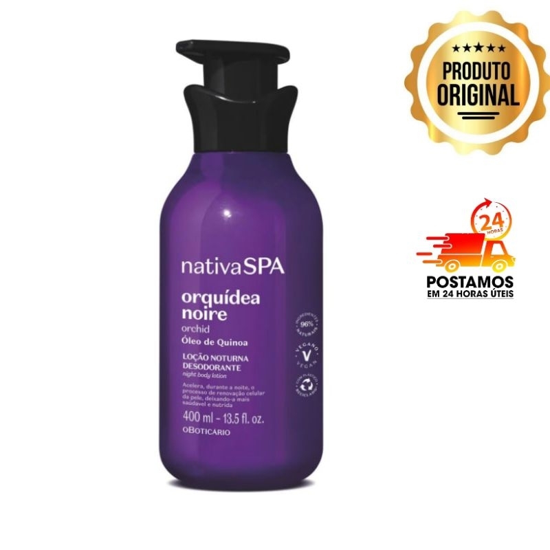 Loção Noturna Desodorante Corporal Nativa SPA Orquídea Noire 400ml boticário