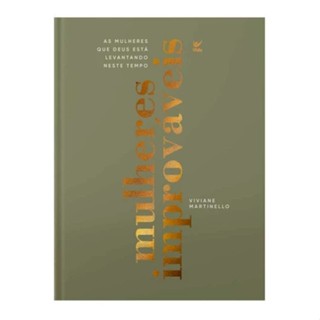 Mulheres Improváveis - Vivivane Martinello - Edição Capa Dura Luxo em Oferta na Shopee