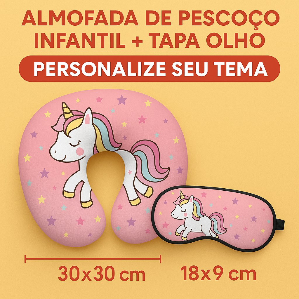 Almofada de Pescoço Infantil + Tapa Olho Personalizado | Presente | Lembrancinha | Temas Diversos