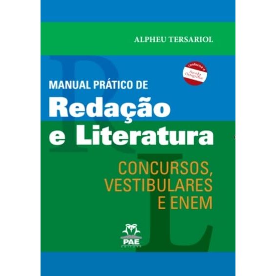 Imagem Livro Manual Prático de Redação e Literatura: Concurso, Vestibulares e ENEM