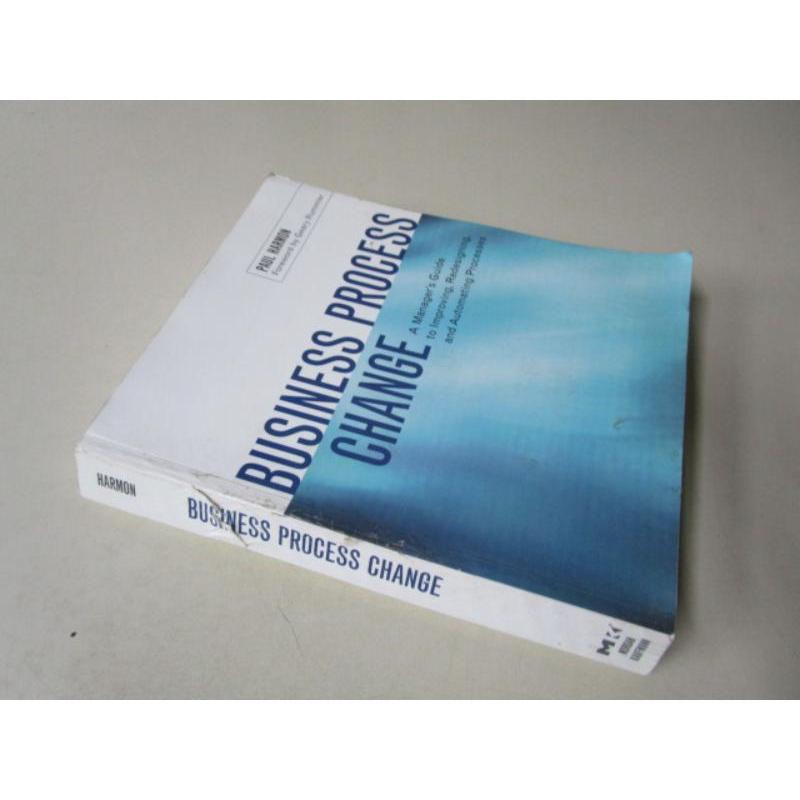 BUSINESS PROCESS CHANGE - PAUL HARMON