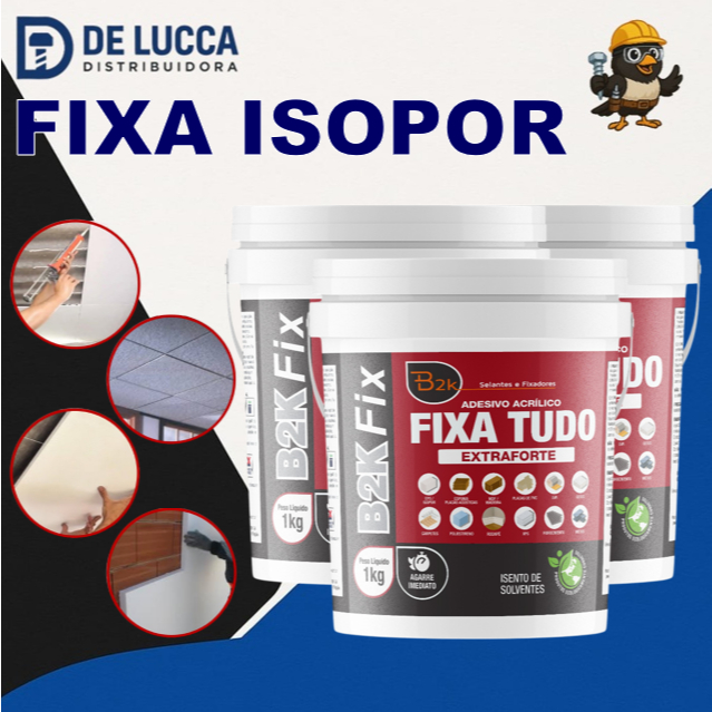 KIT 3 Balde Adesivo Isopor Teto Telhado Parede Telha Forro Fixa Tudo Cola Branca Extra Forte Agarre Imediato 1 kg