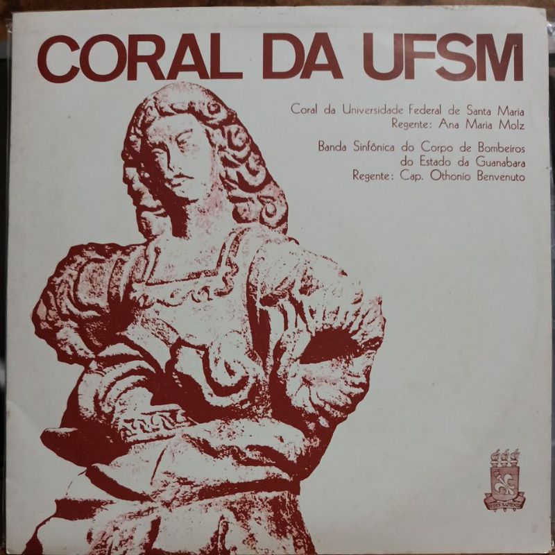 LP Coral Da UFSM, Banda Sinfônica Do Corpo De Bombeiros Do Estado Da Guanabara (513)
