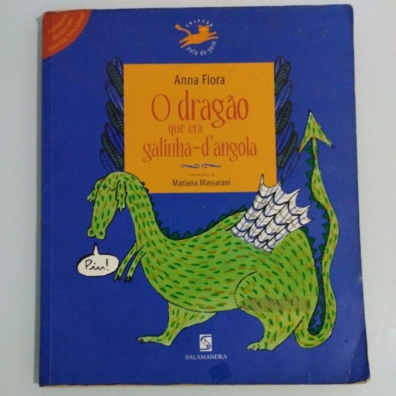 livro O dragão que era galinha-d'angola de Anna Flora
