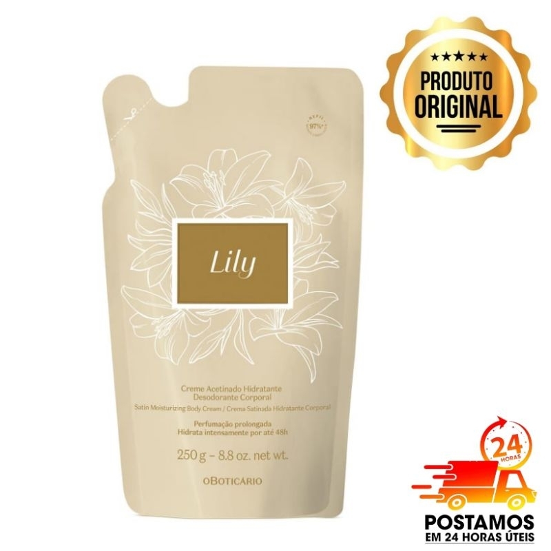 Refil Creme Acetinado Hidratante Desodorante Corporal Lily 250g boticário
