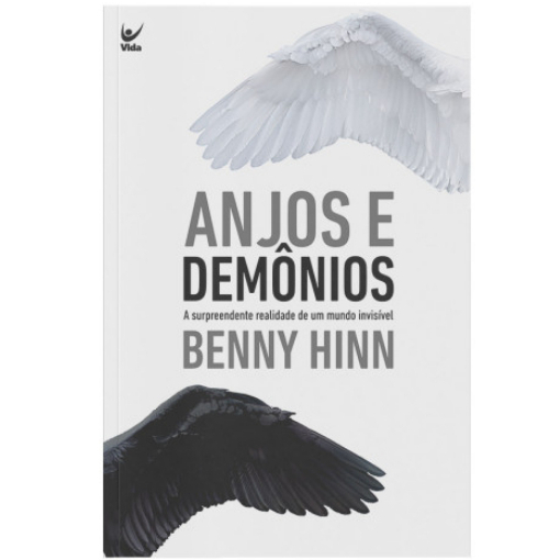 Anjos e Demônios - A Surpreendente Realidade de Um Mundo Invisível - Benny Hinn em Oferta na Shopee