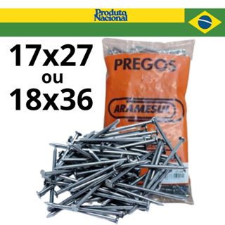 Prego 17X27 ou 18X36 Pacote 500g; 1 Kg; até 3kg Produto Nacional em Oferta na Shopee