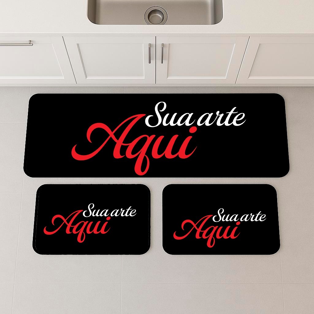 Personalize Aqui Seu Kit Tapete de Cozinha Premium 3 Peças  Antiderrapante com Acabamento Reforçado