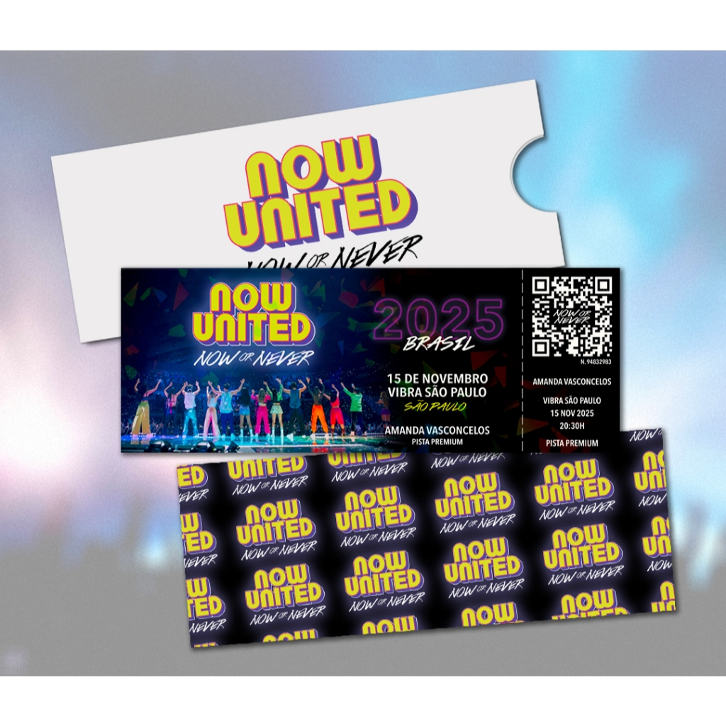 Ingresso Holográfico Personalizado - Now United (Now Or Never)
