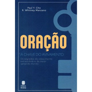 Oração, a Chave do Avivamento - Paul Y. Cho em Oferta na Shopee