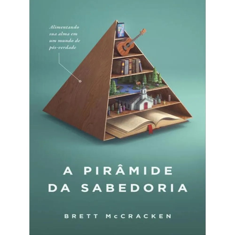 A Pirâmide da Sabedoria - Brett McCracken em Oferta na Shopee