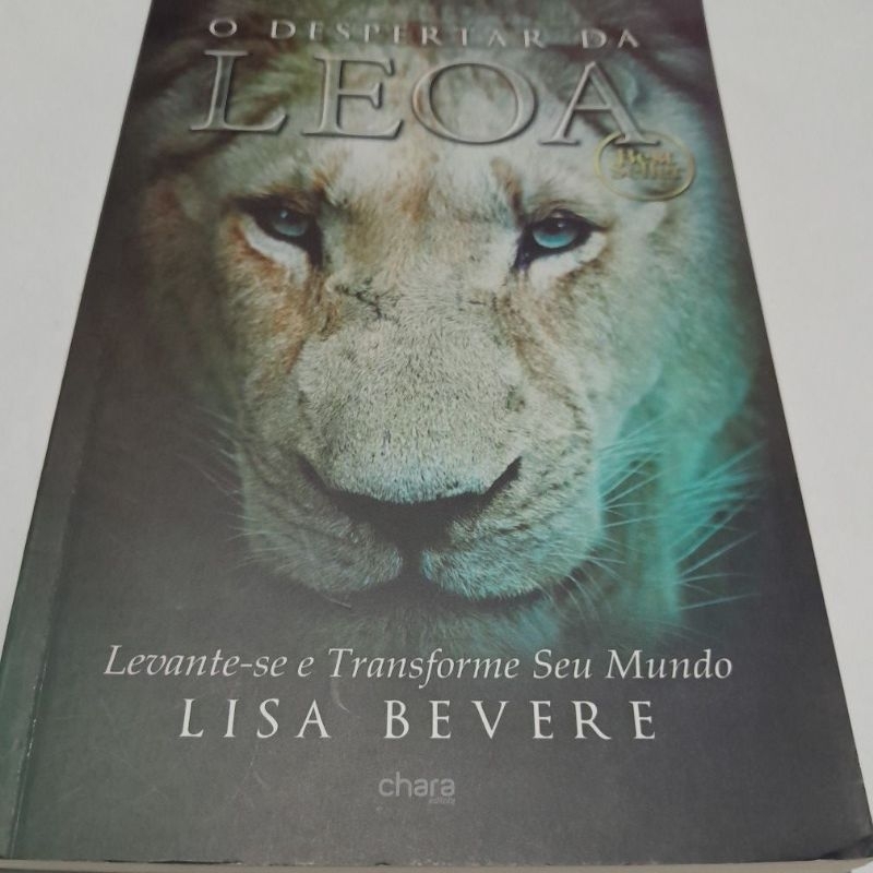 Livro: O despertar Da Leoa/ Lisa Bevere  .
