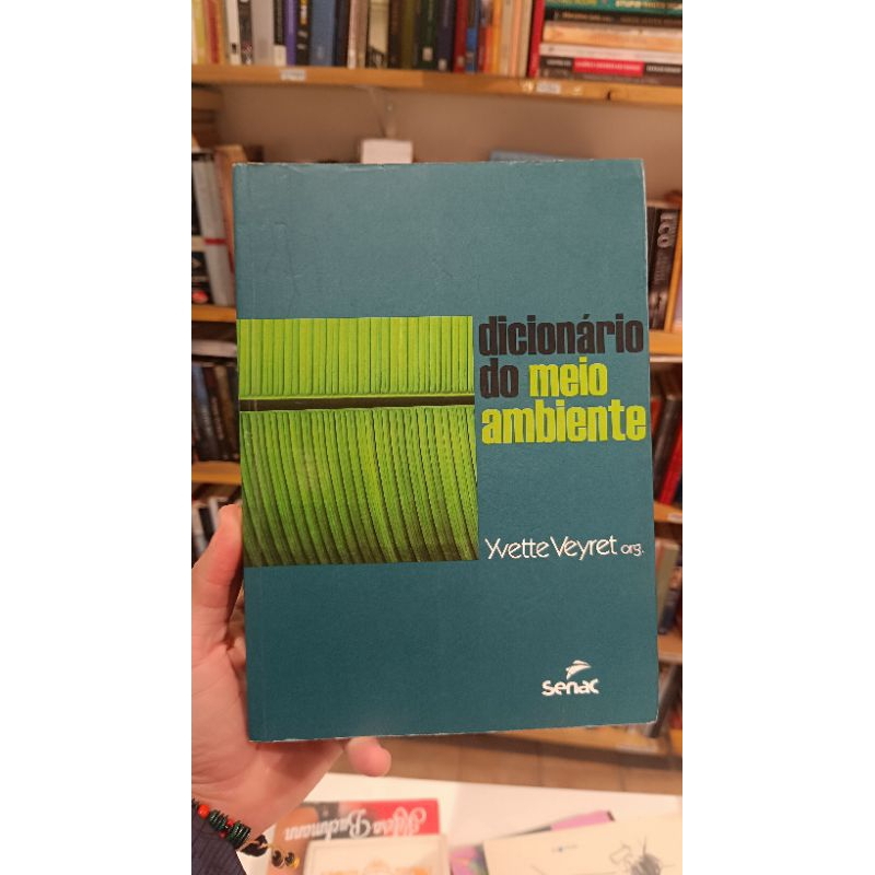 Dicionário do meio ambiente - Yvette Veyret