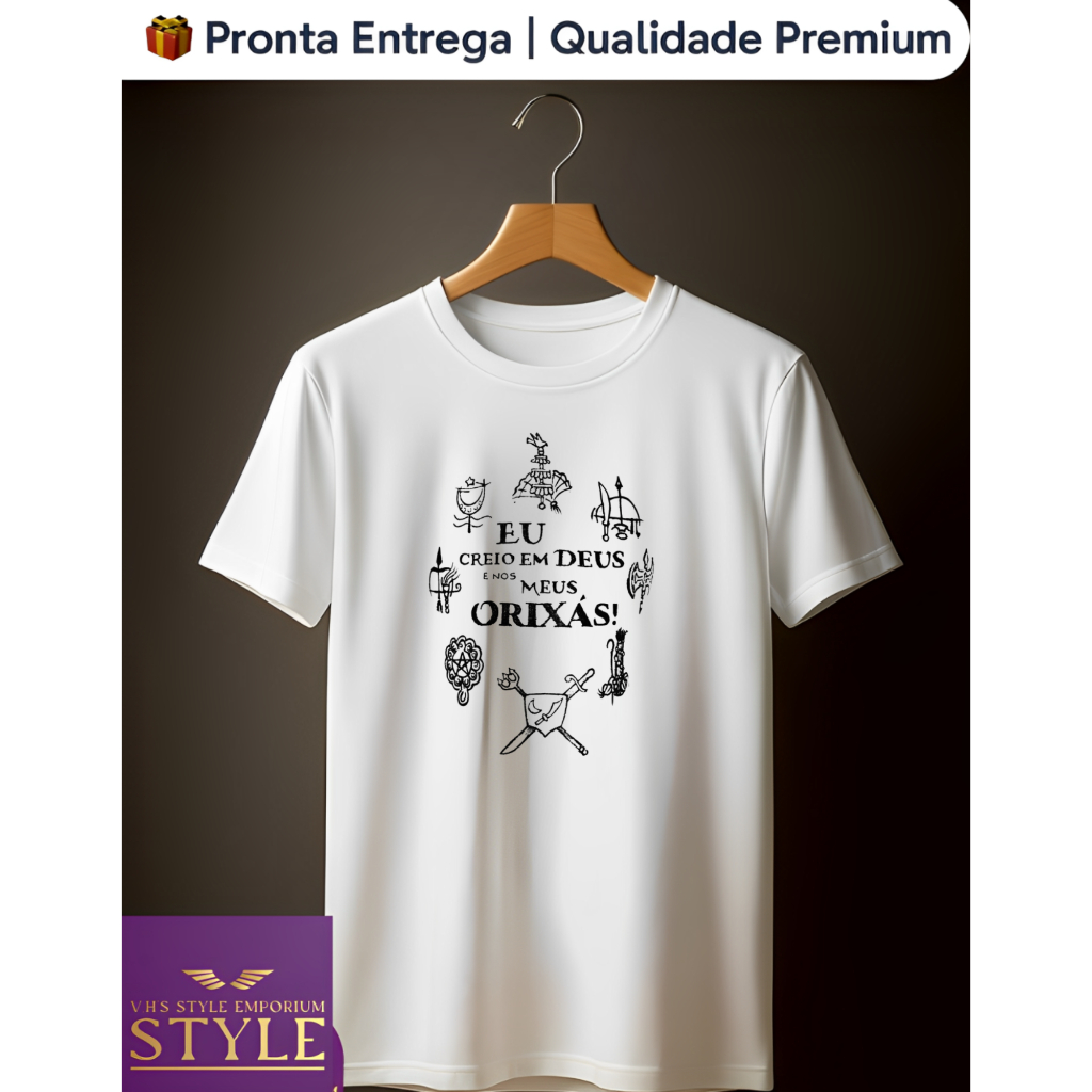 Camiseta “Eu Creio em Deus e nos Meus Orixás!” ✨ | Umbanda, Candomblé, Axé e Fé – VHS Original