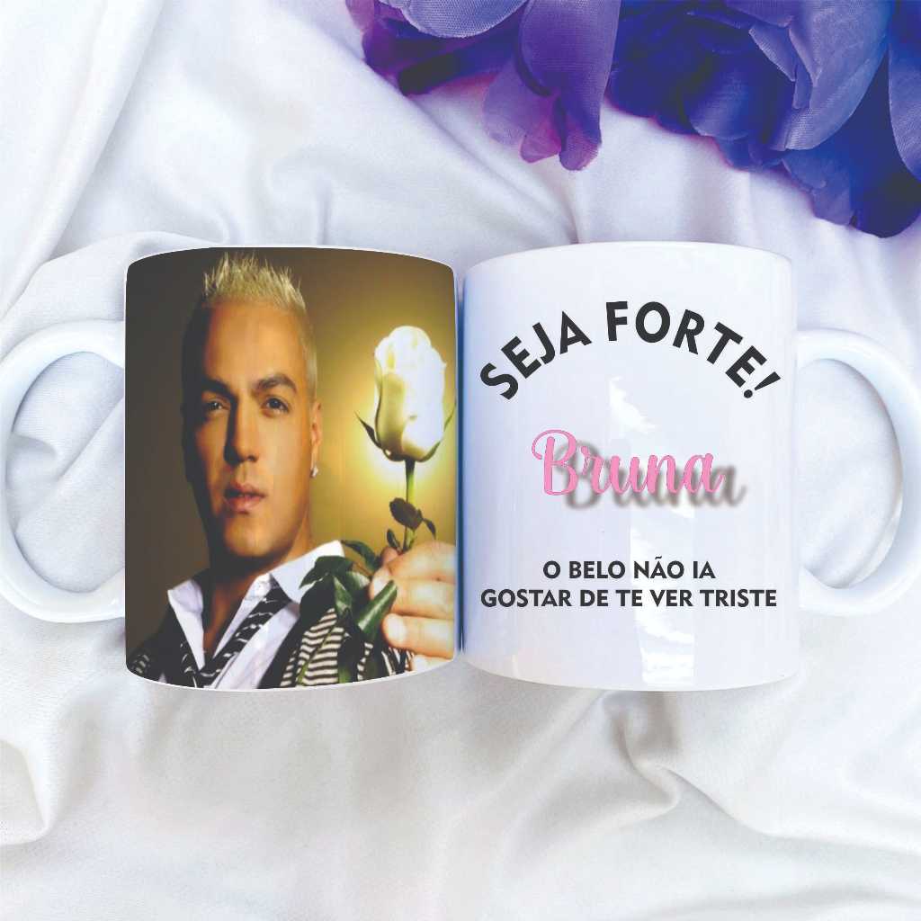 Caneca SEJA FORTE cantores, BELO, ANITTA, MICHAEL JACKSON, MARILIA, MADONNA, LUISA SONZA, JORGE MATEUS, MARILIA MENDONÇA