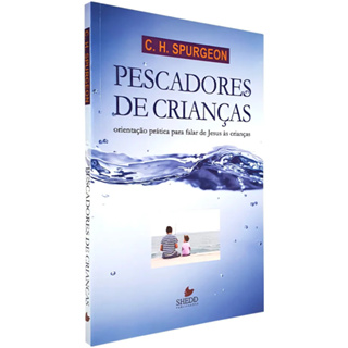 Pescadores de Crianças - Charles H. Spurgeon em Oferta na Shopee