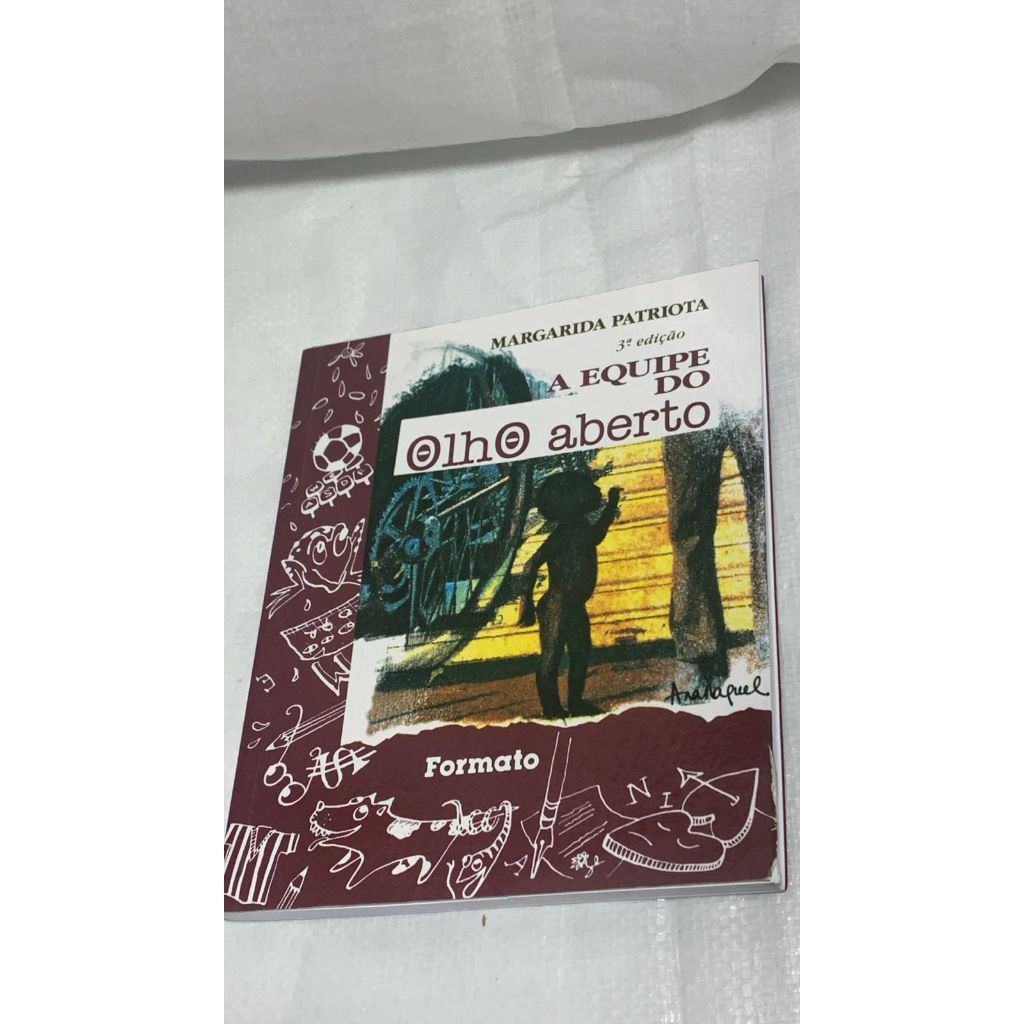 LIVRO - Equipe do Olho Aberto: um Almanaque Animal! Poemas - Margarida Patriota