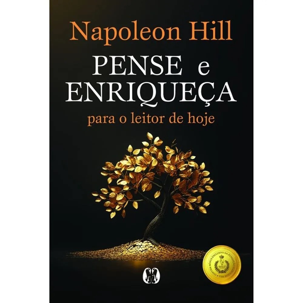 LIVRO PENSE E ENRIQUEÇA PARA O LEITOR DE HOJE