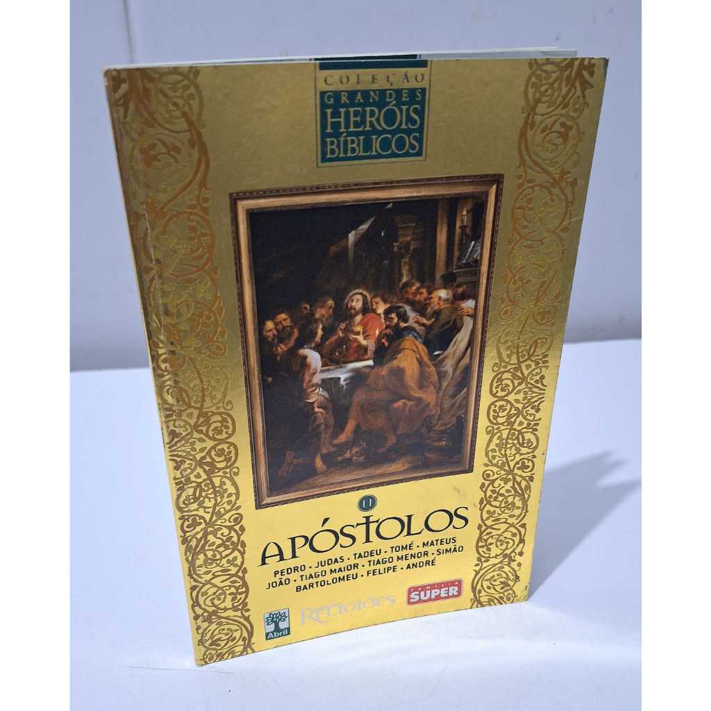 Apóstolos Coleção Grandes Heróis Bíblicos Revista das Religiões Pedro Judas Tiago Mateus
