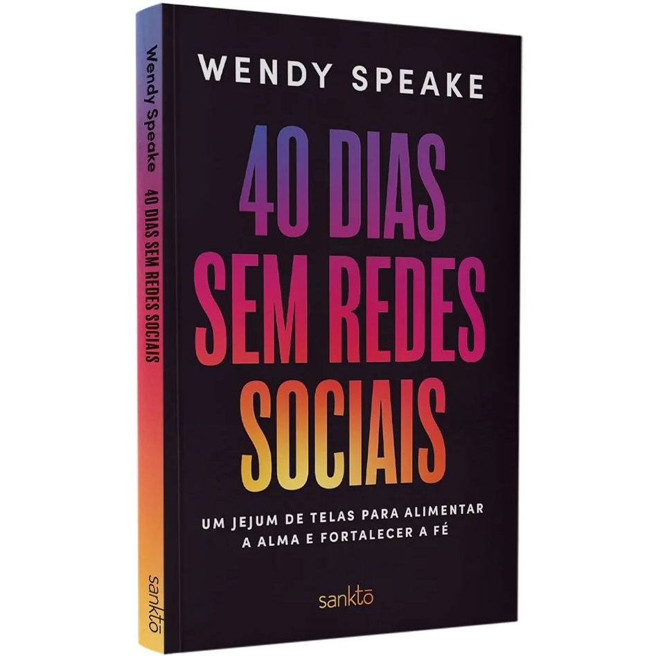 40 Dias Sem Redes Sociais - Wendy Speake em Oferta na Shopee