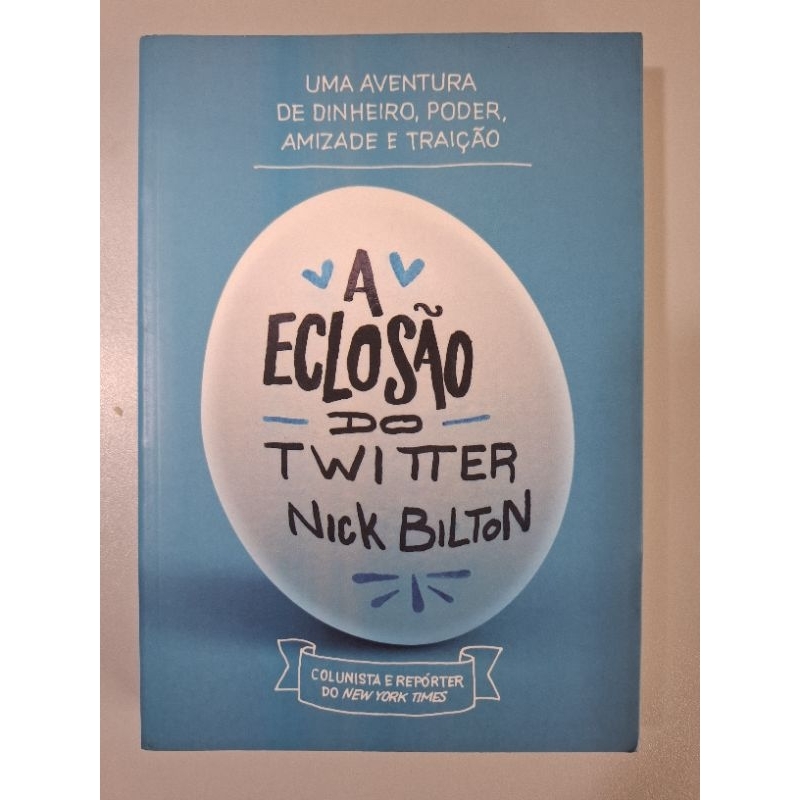 A eclosao do Twitter