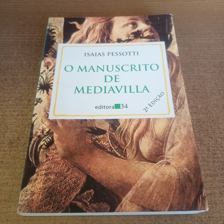 Livro O Manuscrito de Mediavilla - Isaias Pessotti
